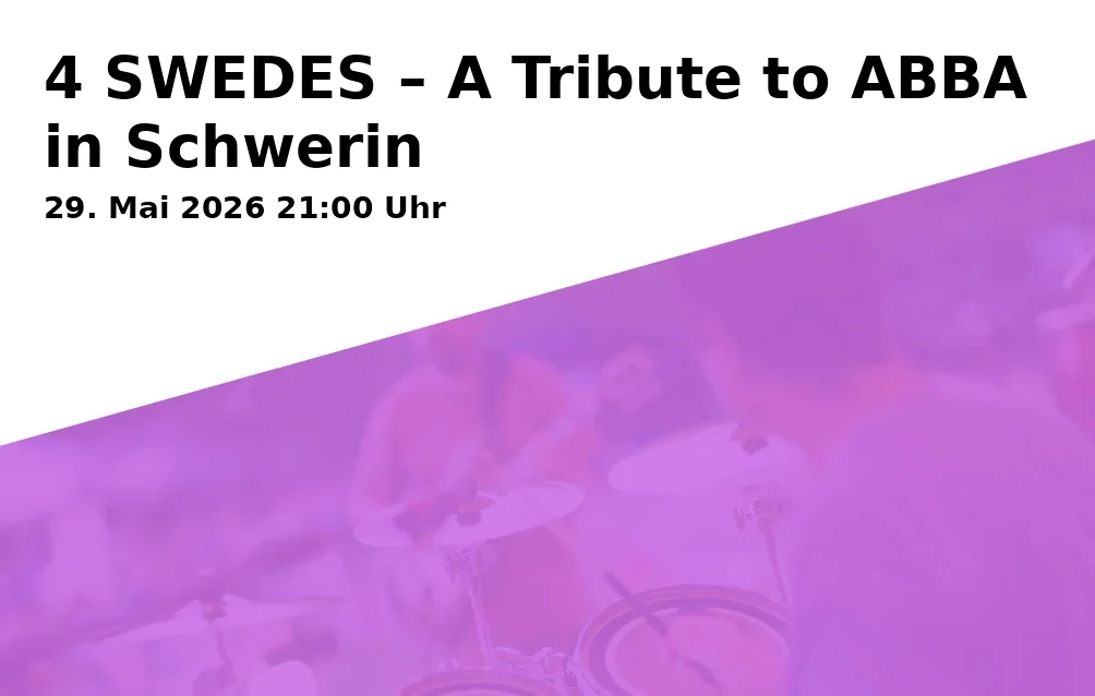 4 SWEDES – A Tribute to ABBA in Schwerin