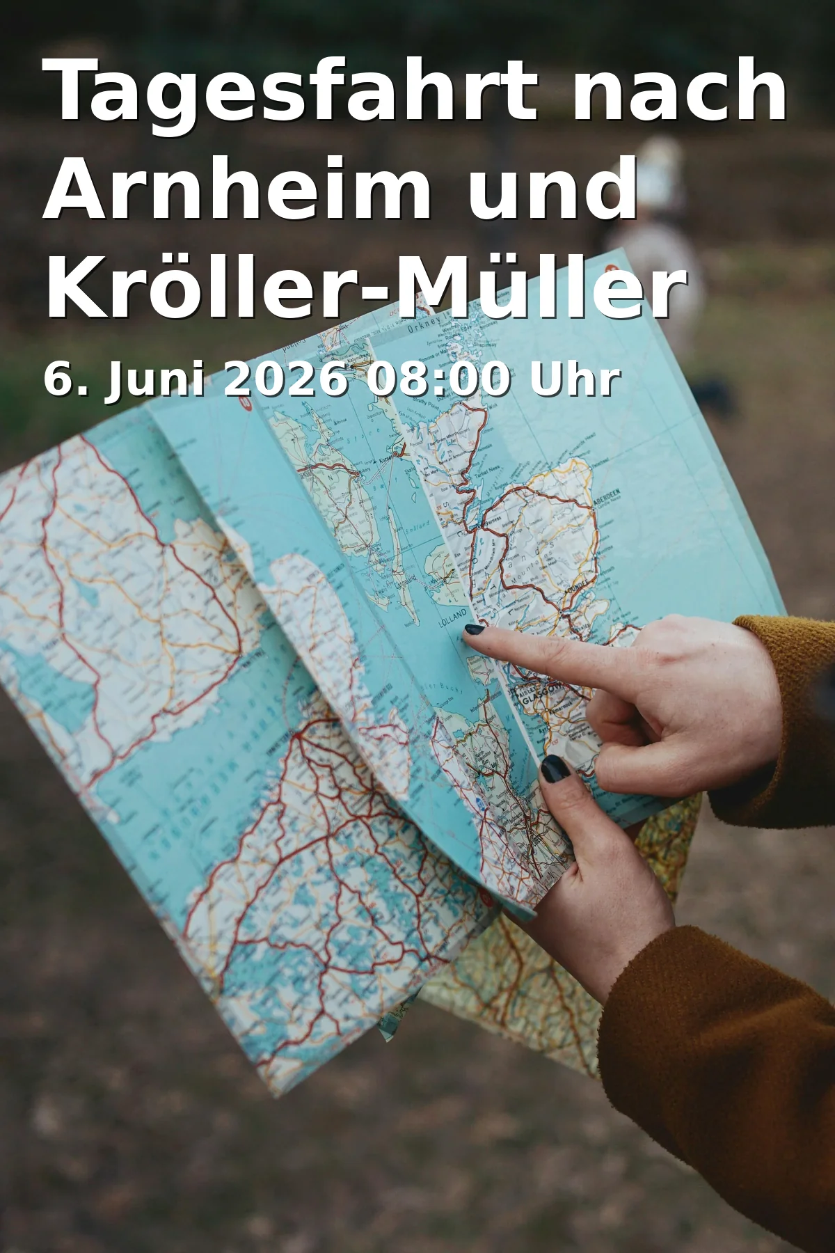 Tagesfahrt nach Arnheim und Kröller-Müller Kunst-Museum Otterlo