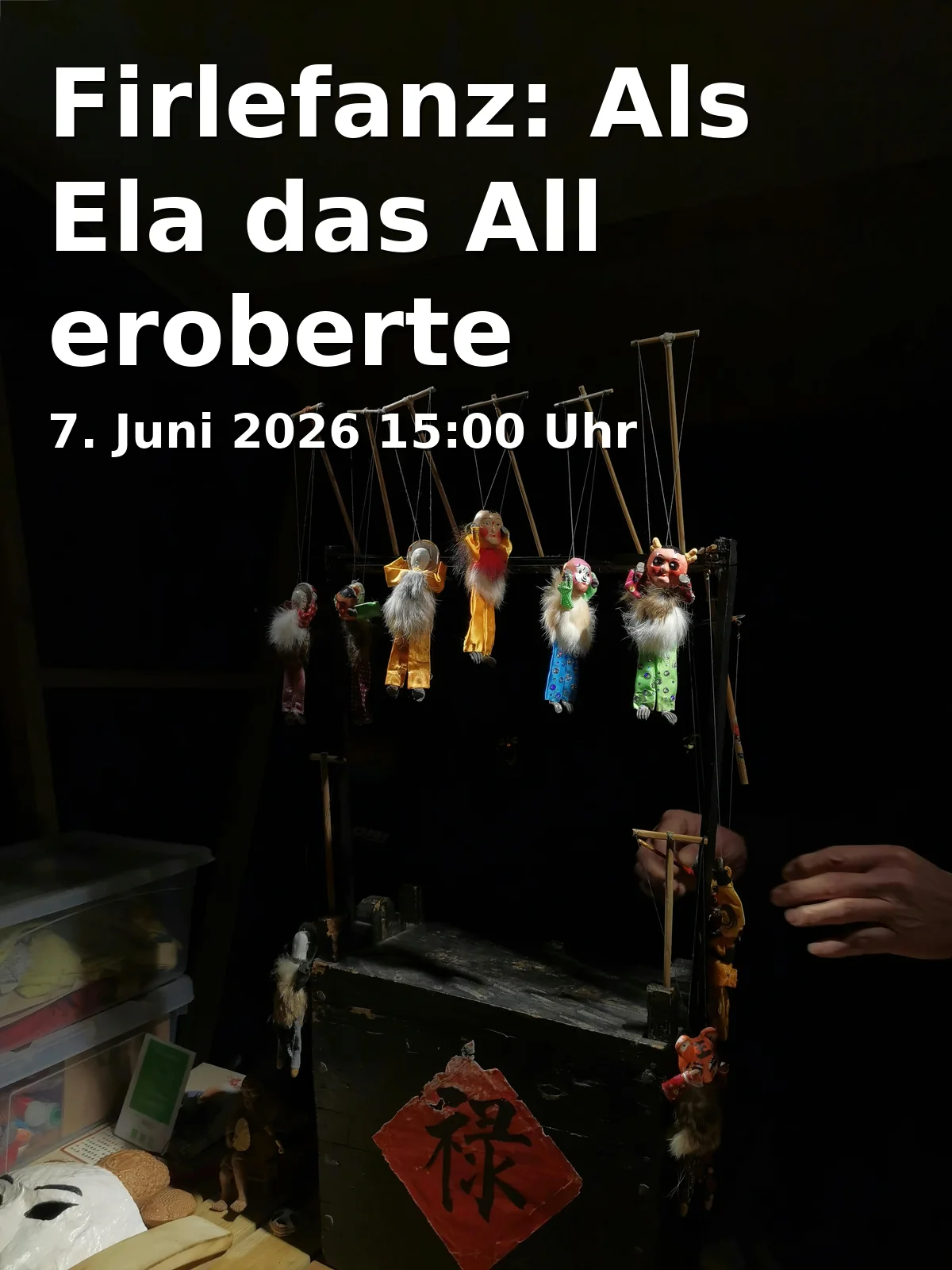 Event: Firlefanz: Als Ela das All eroberte