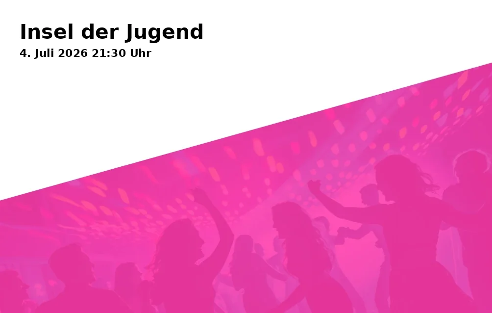 Event: Insel der Jugend