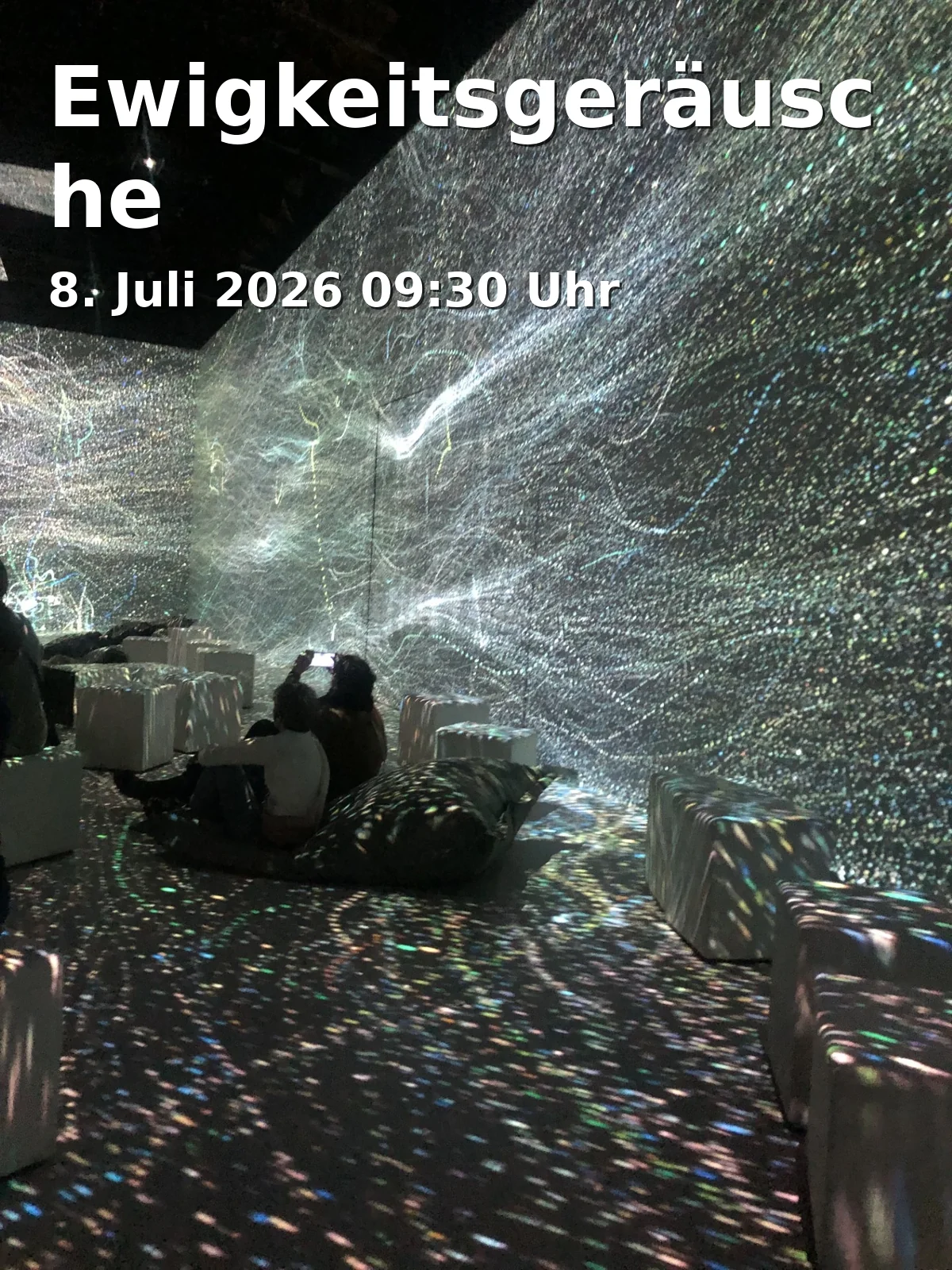 Event: Ewigkeitsgeräusche