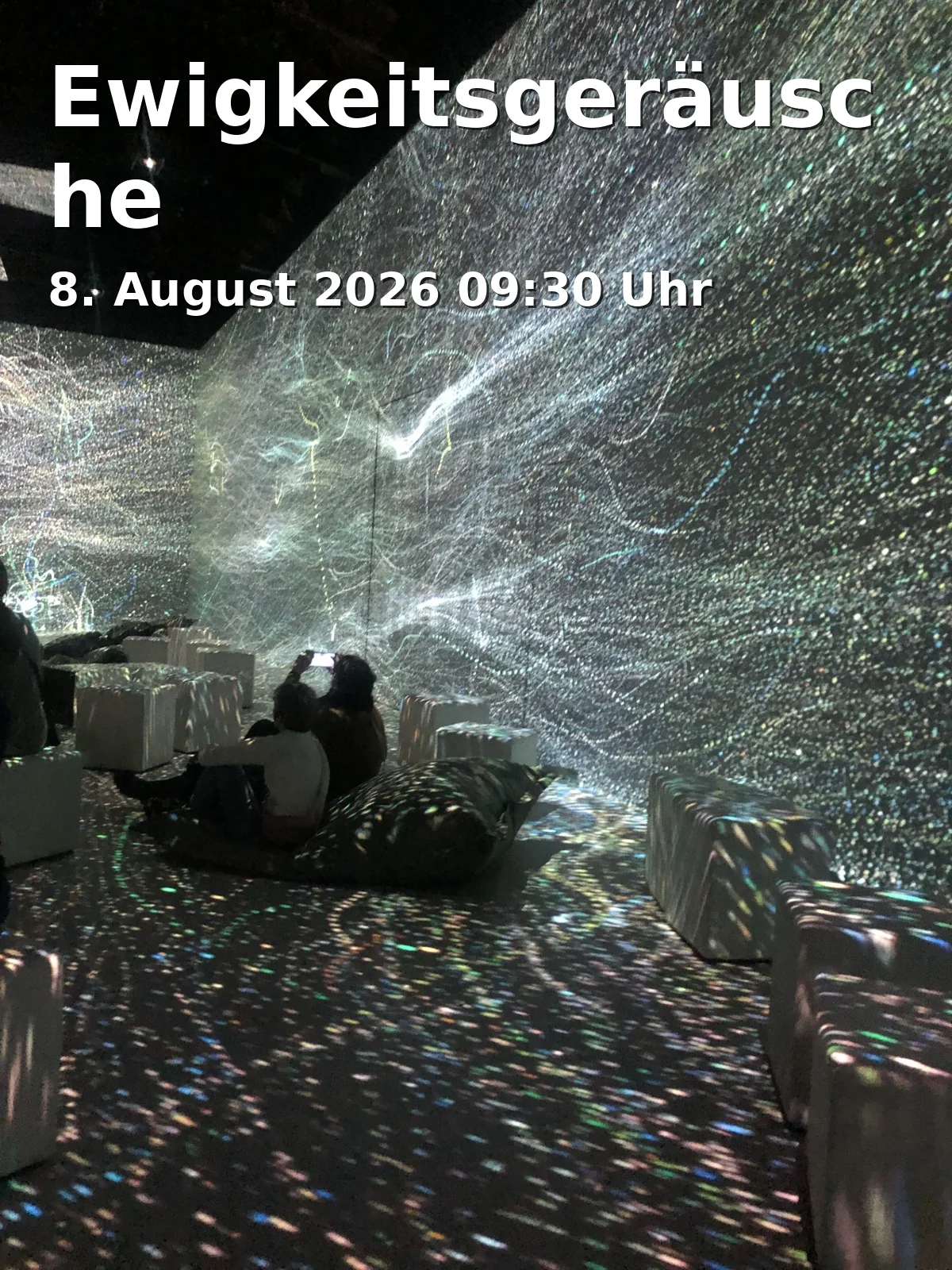 Event: Ewigkeitsgeräusche