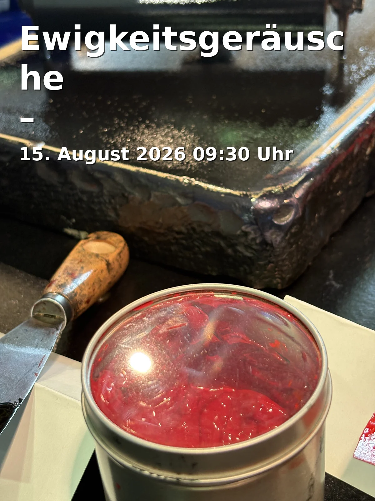 Event: Ewigkeitsgeräusche – Klanginstallation von Moritz Fehr