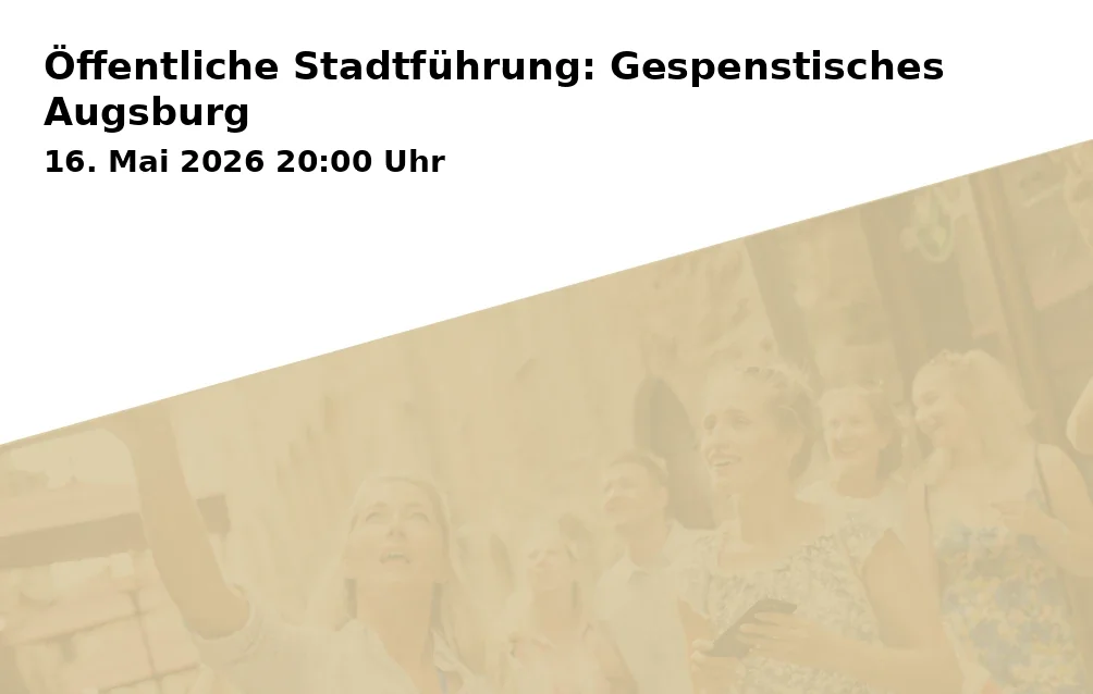 Event: Public City Tour: Ghostly Augsburg