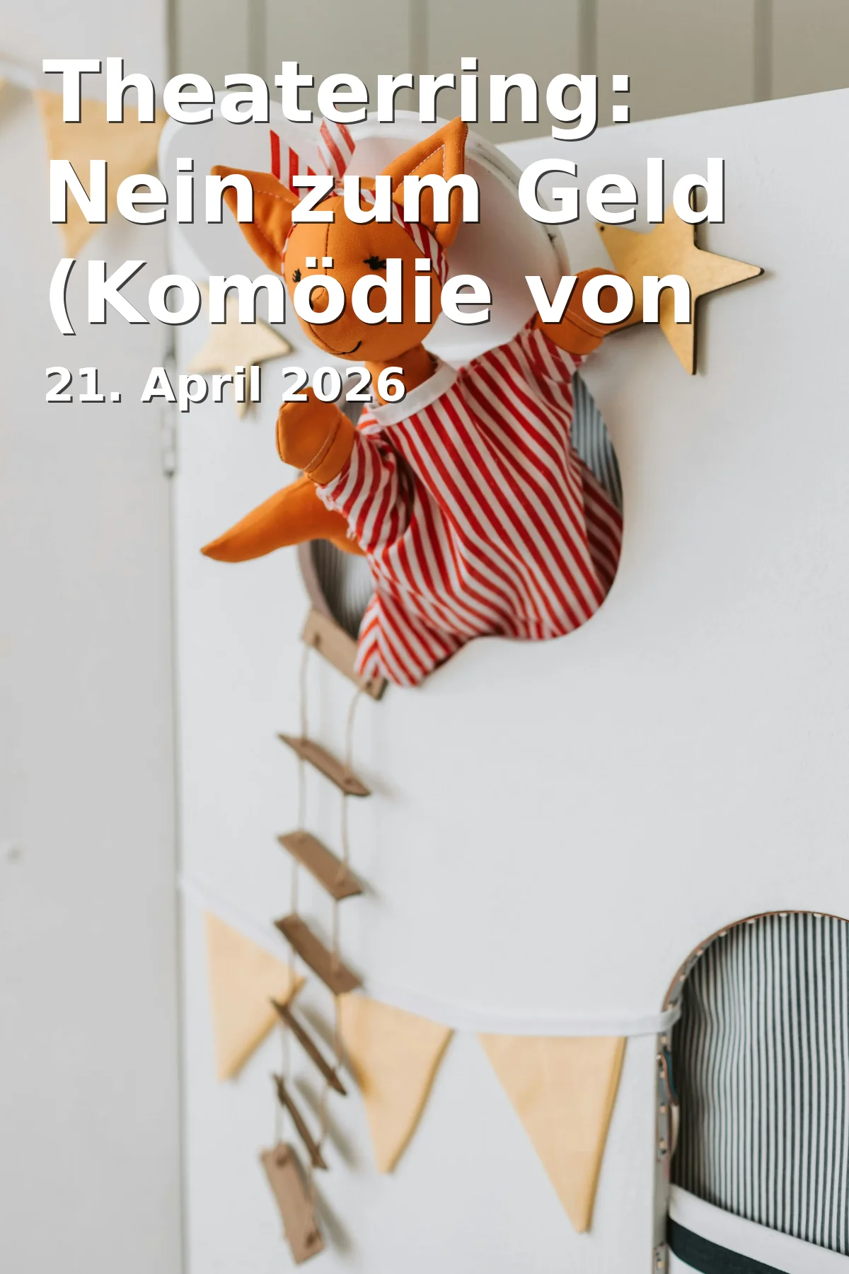 Event: Theaterring: Nein zum Geld (Komödie von Flavia Coste)