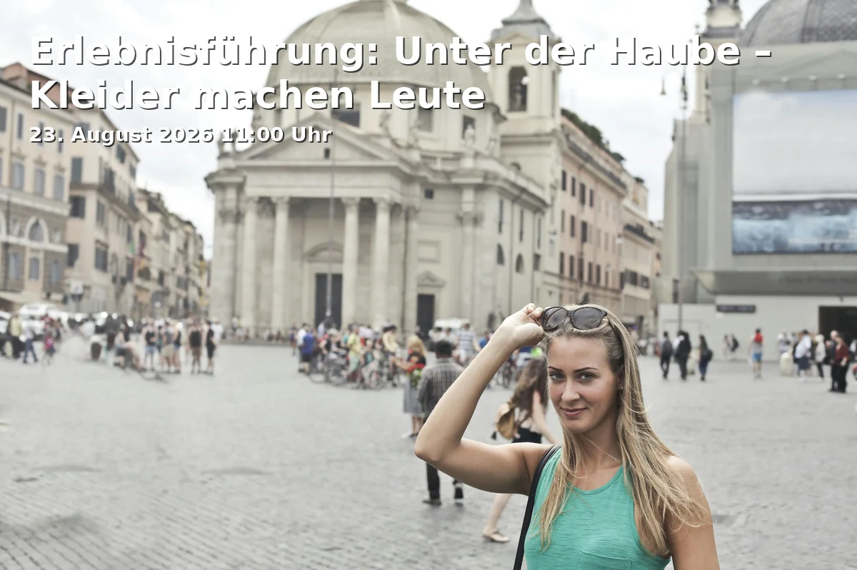 Event: Experience Tour: Under the Hood – Clothes Make the People