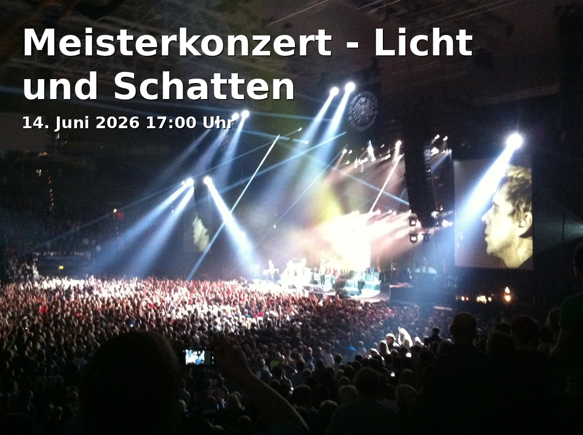 Event: Master Concert - Light and Shadow