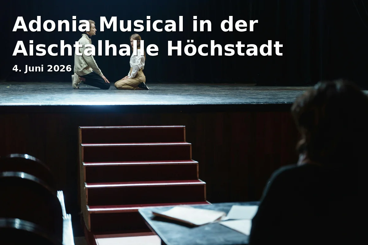 Event: Adonia Musical in the Aischtalhalle Höchstadt