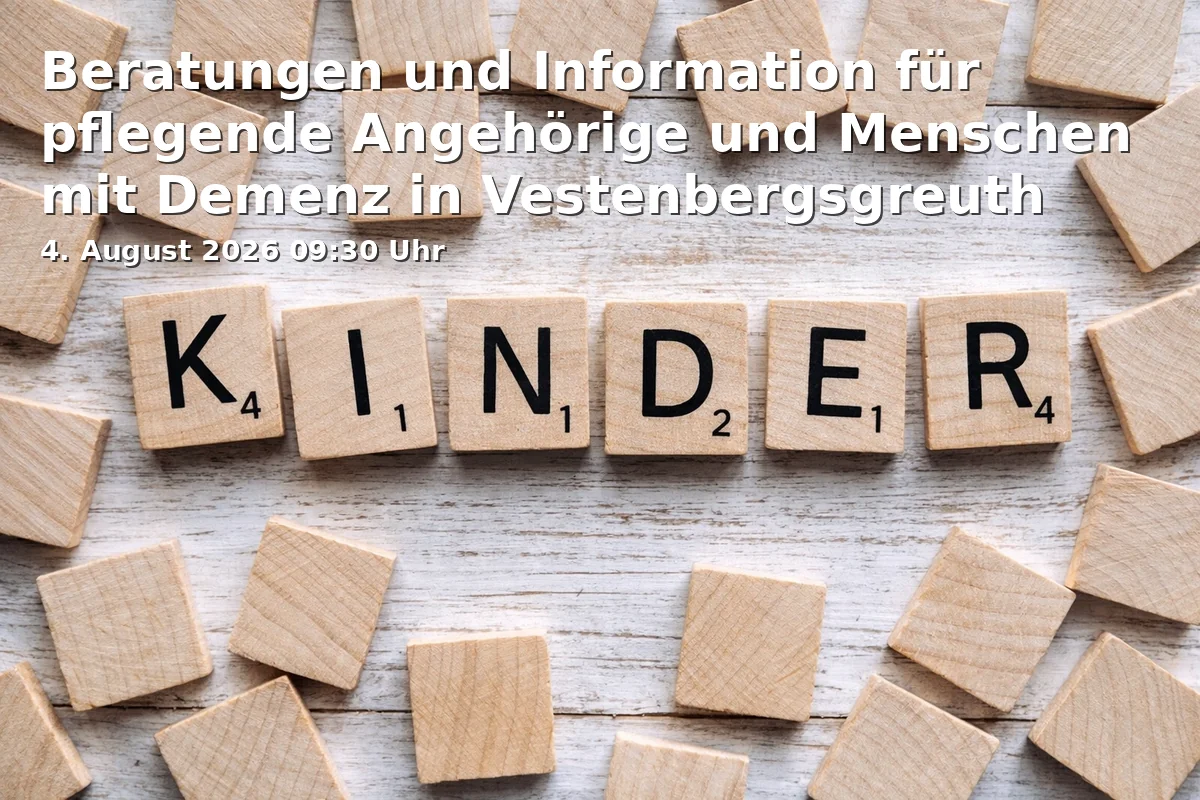 Event: Consultations and Information for Caregivers and People with Dementia in Vestenbergsgreuth