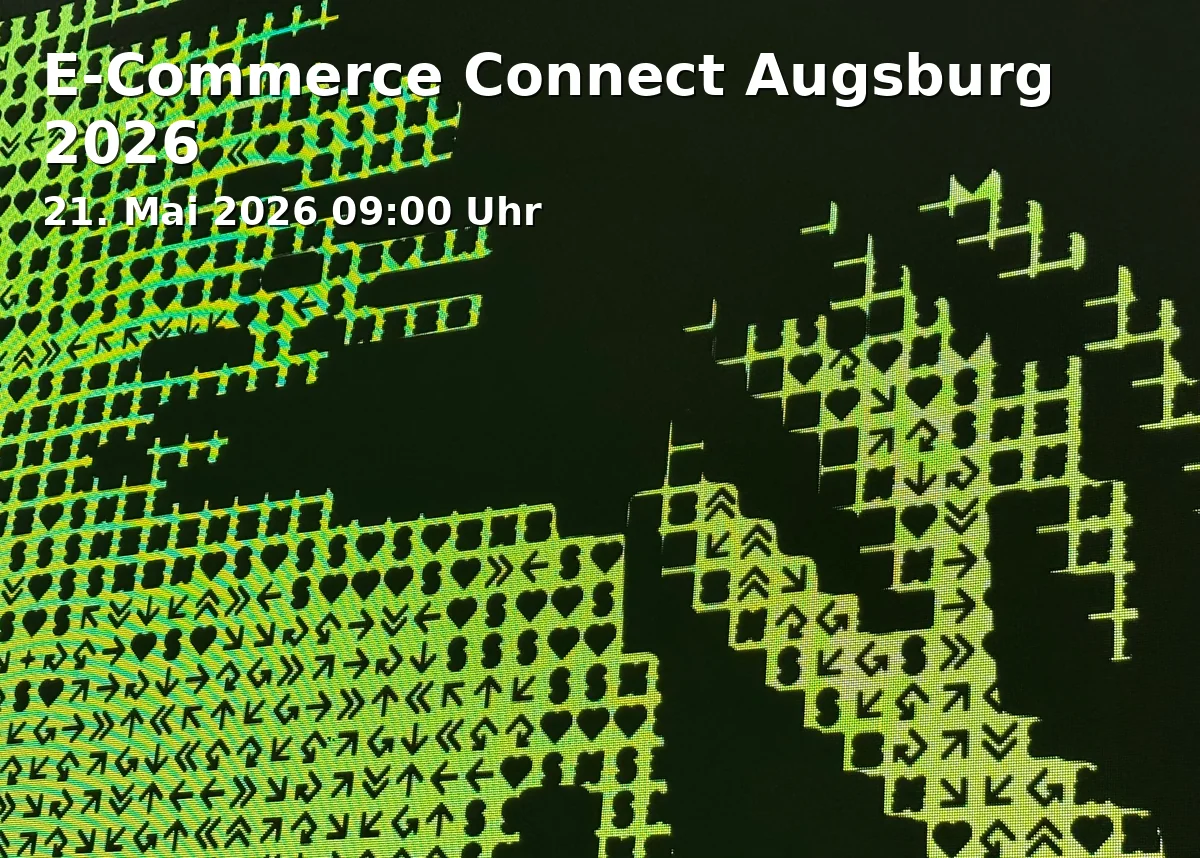 Event: E-Commerce Connect Augsburg 2026