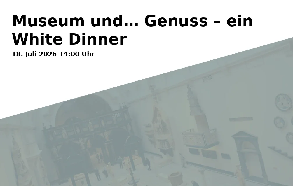 Event: Museum and… Enjoyment – a White Dinner