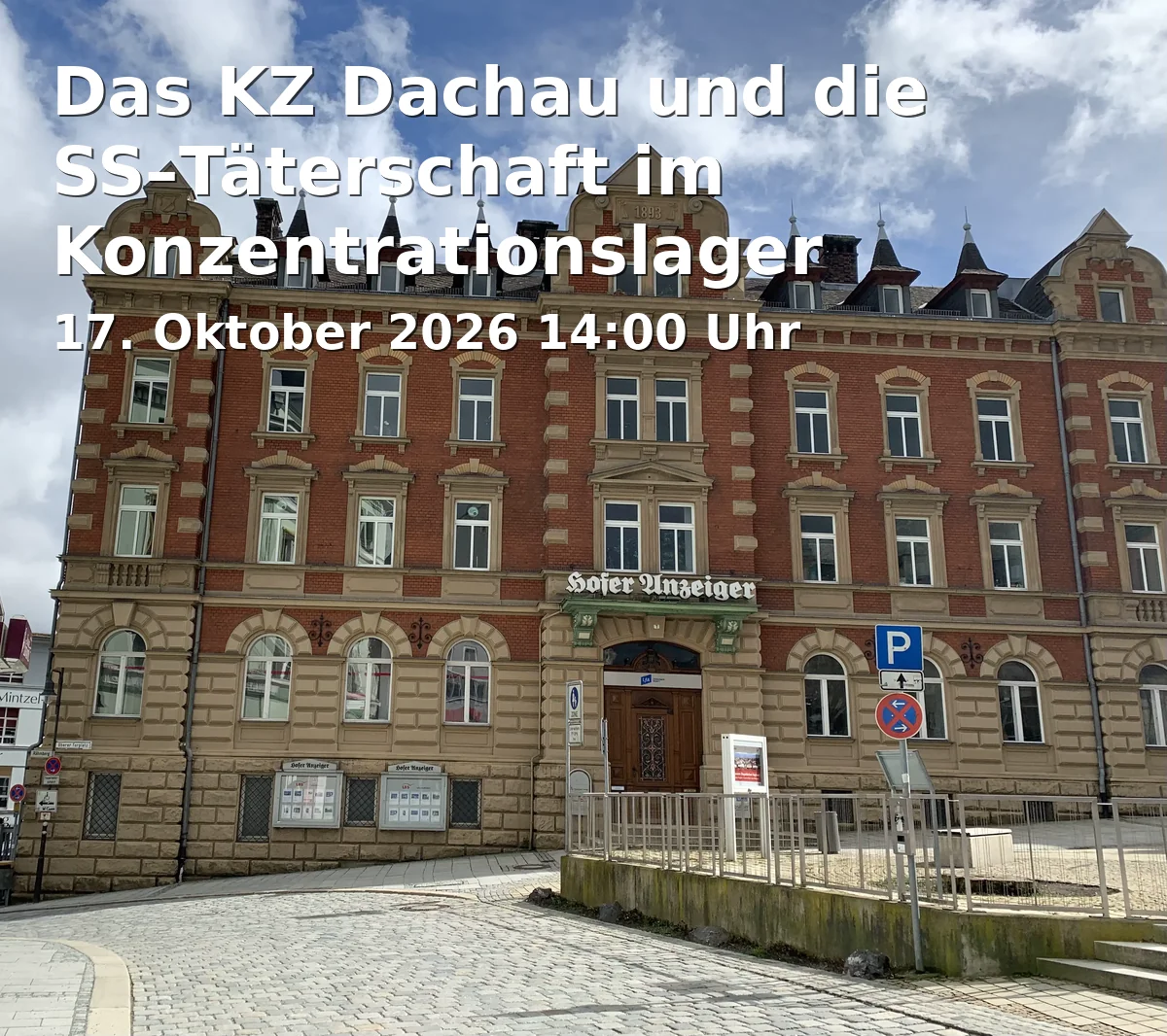 Event: The Dachau Concentration Camp and the SS Perpetrators in the Concentration Camp