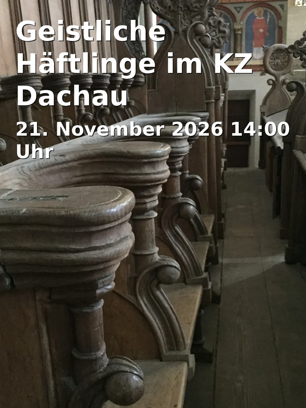 Event: Spiritual Prisoners in the Dachau Concentration Camp