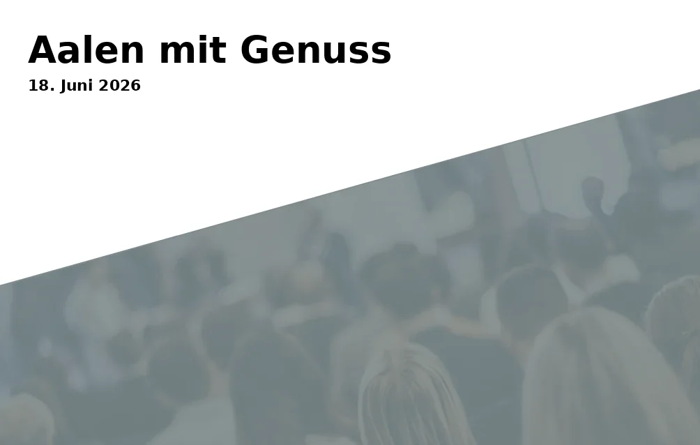 Event: Aalen with Enjoyment