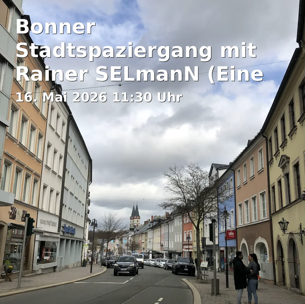 Event: Bonn City Walk with Rainer Selmann (A Bonn Idea for the World)