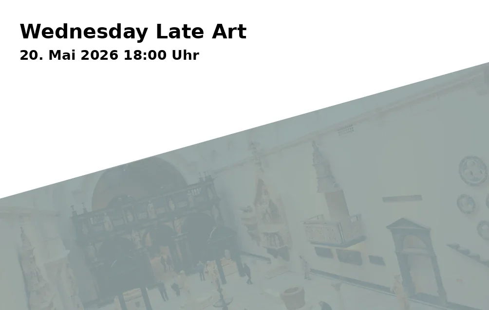 Event: Wednesday Late Art