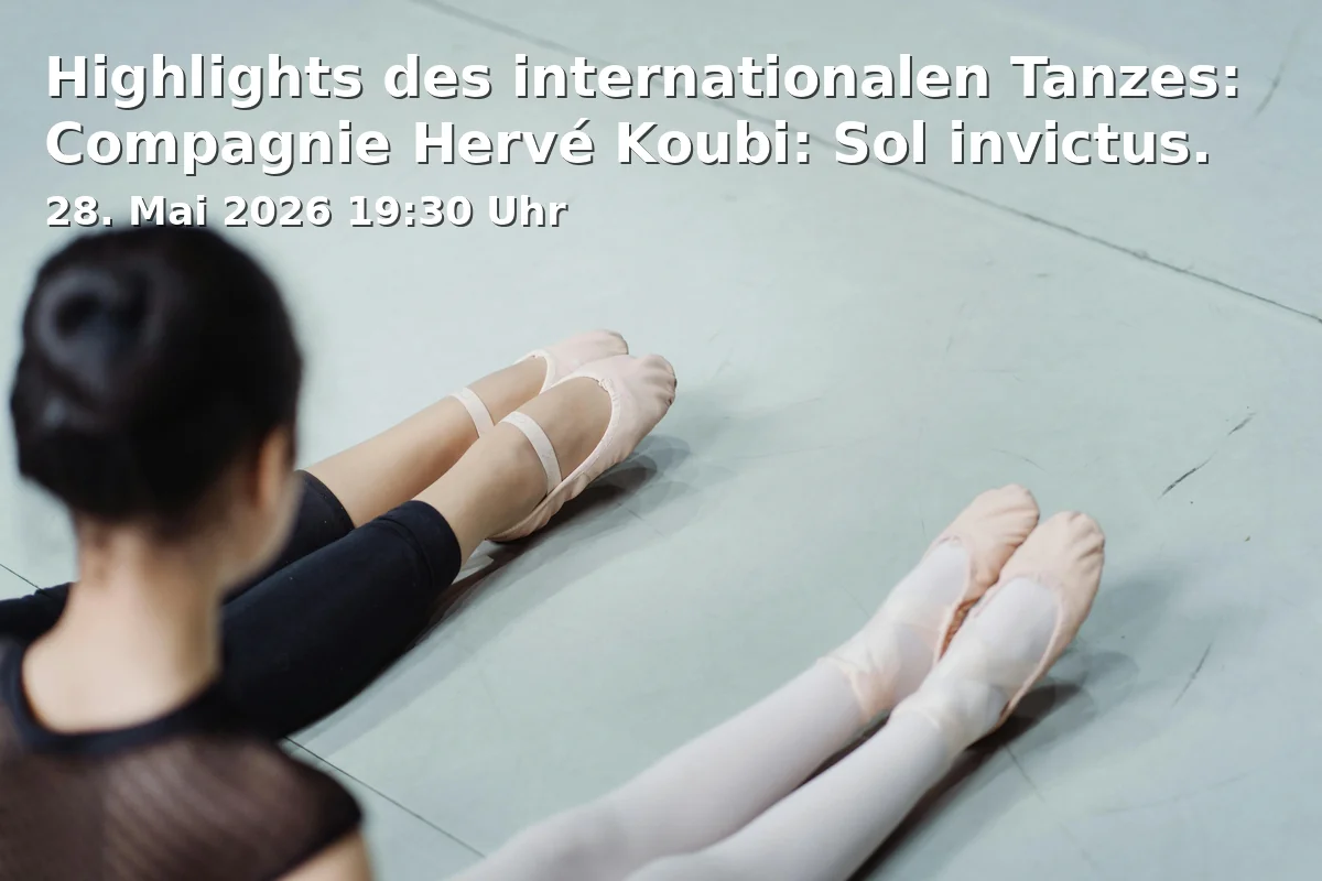 Event: Highlights of International Dance: Compagnie Hervé Koubi: Sol invictus.