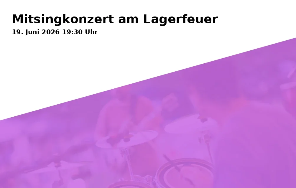 Event: Mitsingkonzert am Lagerfeuer