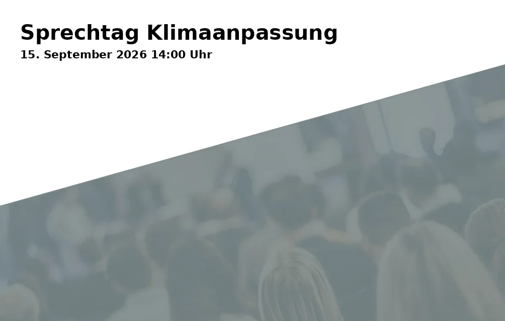 Event: Sprechtag Klimaanpassung