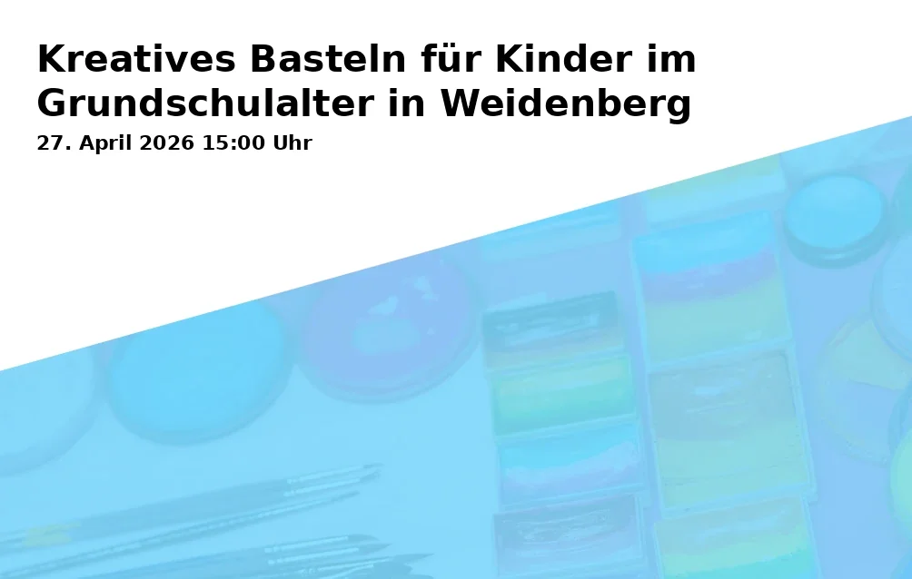 Creative Crafting for Children of Primary School Age in Weidenberg