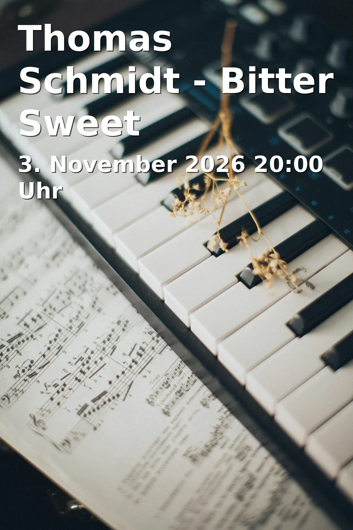Event: Thomas Schmidt - Bitter Sweet Sympathy
