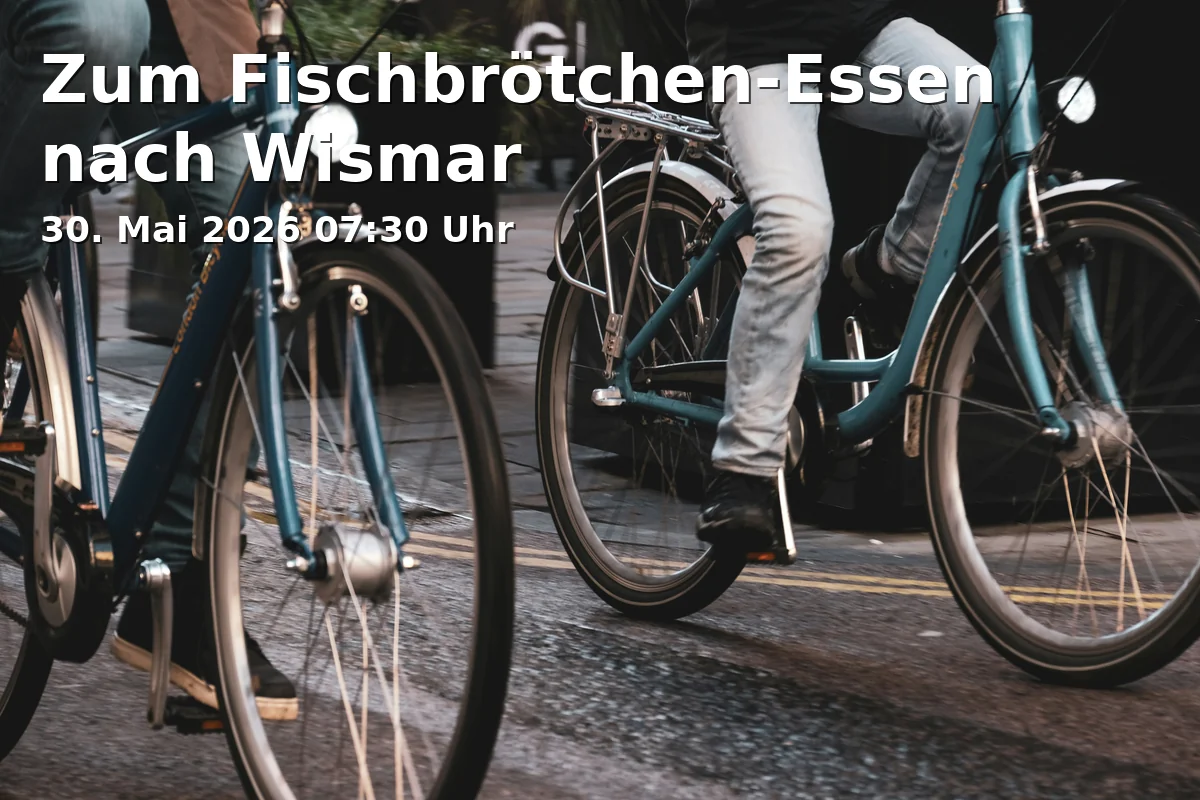 Event: Zum Fischbrötchen-Essen nach Wismar