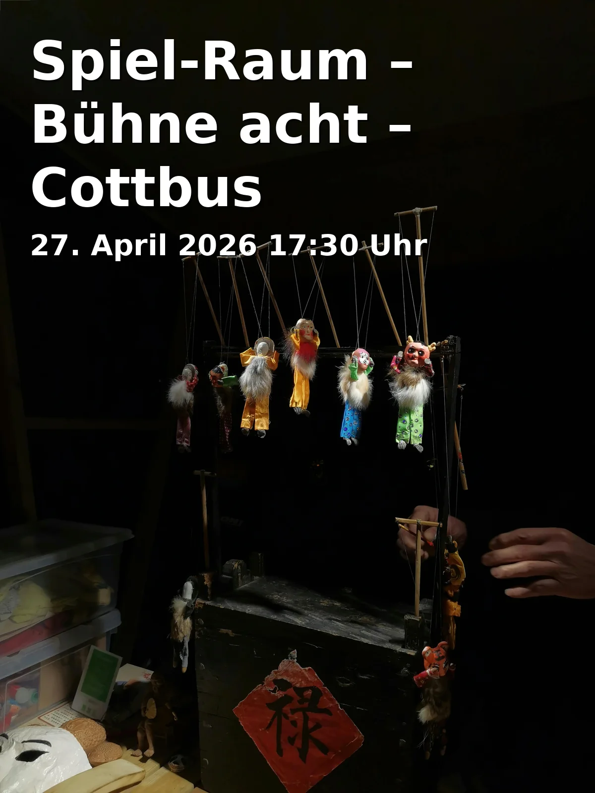 Event: Spiel-Raum – Bühne acht – Cottbus in BÜHNE acht, Erich-Weinert-Straße 2, 03046 Cottbus on 27. April 2026