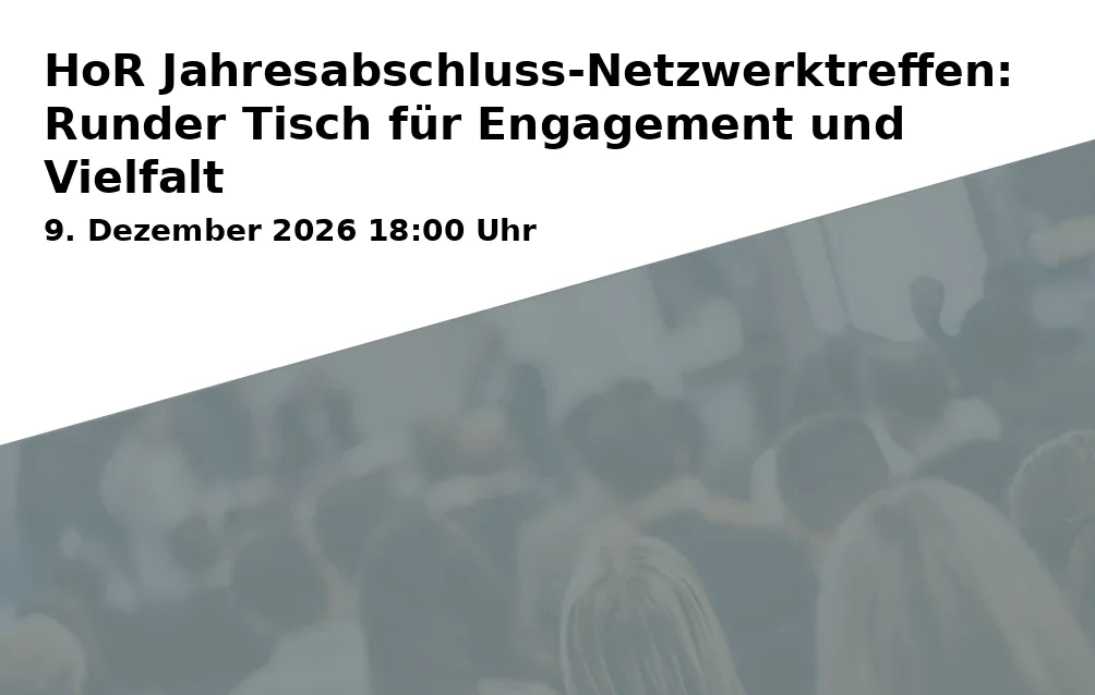 Event: HoR Year-End Networking Meeting: Round Table for Engagement and Diversity