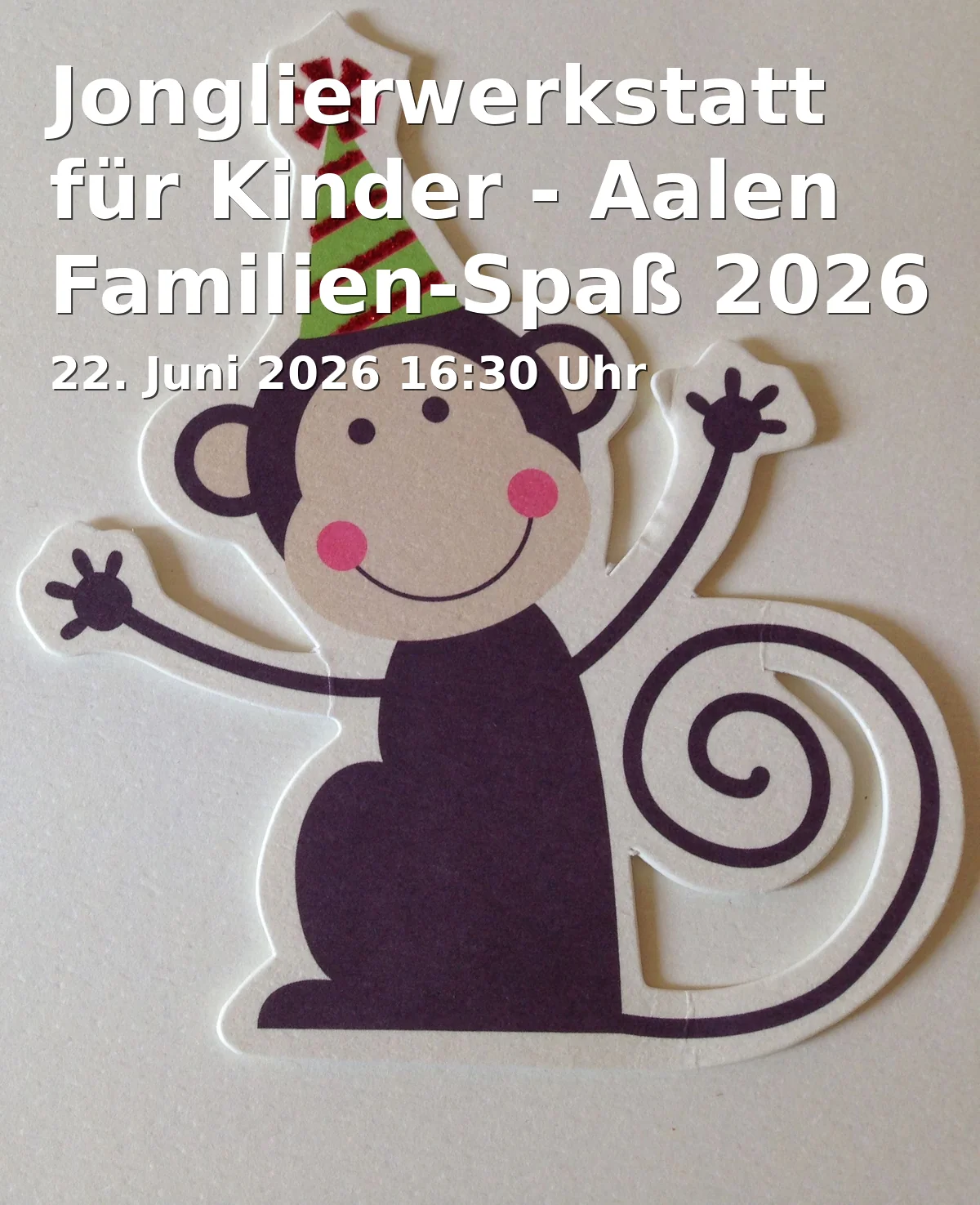 Event: Juggling Workshop for Children - Aalen Family Fun 2026