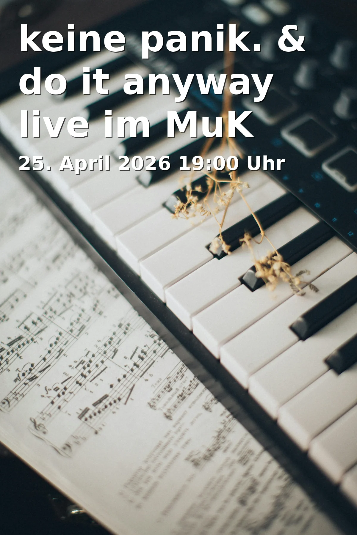 no panic. & do it anyway live at MuK Studios