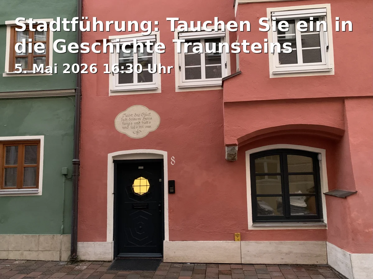 Event: City Tour: Dive into the History of Traunstein