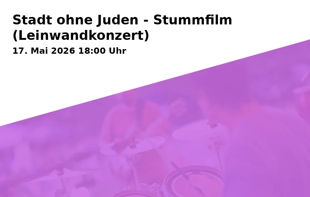 Event: City Without Jews - Silent Film (Film Concert)