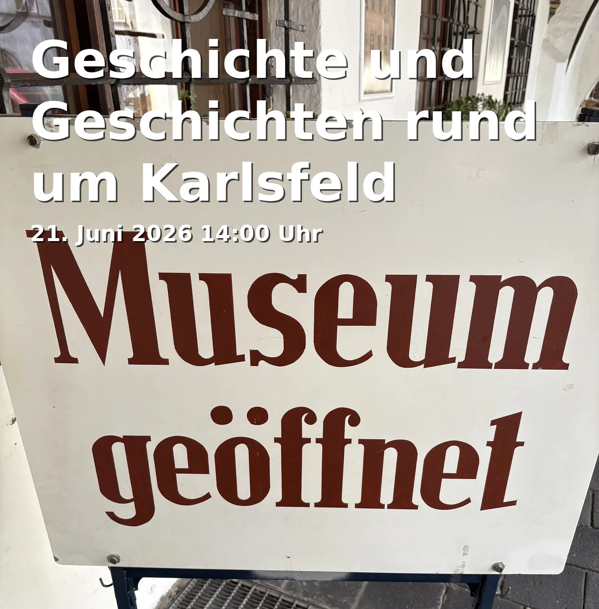 Event: History and Stories Around Karlsfeld