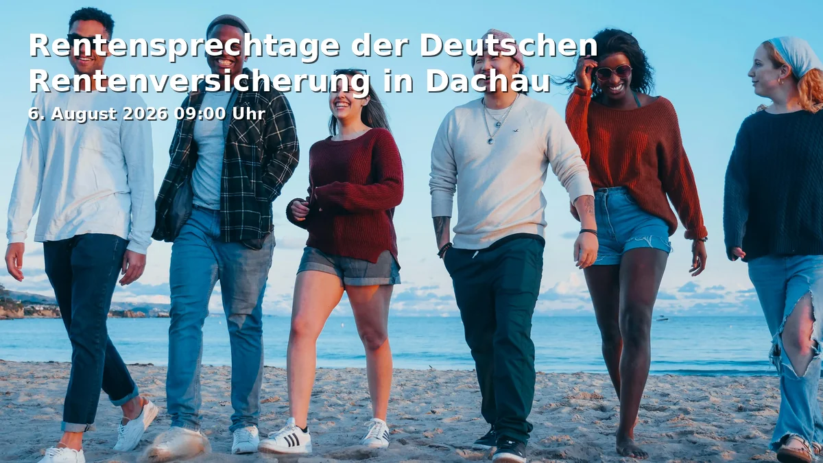 Event: Pension Consultation Days of the German Pension Insurance in Dachau