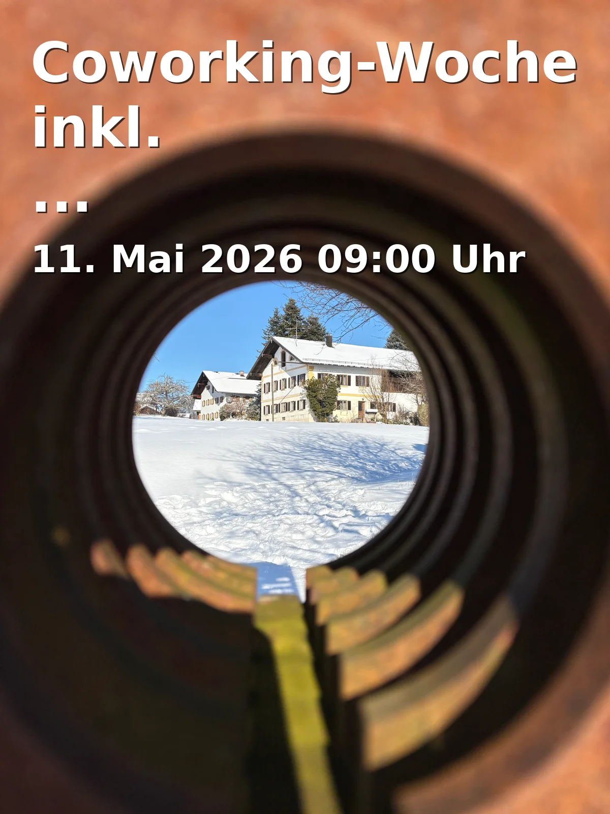 Event: Coworking-Woche inkl. Feiertagswanderung in Impact Hub Traunstein, Campus St. Michael, Vonfichtstraße 1, 83278 Traunstein on 11. Mai 2026