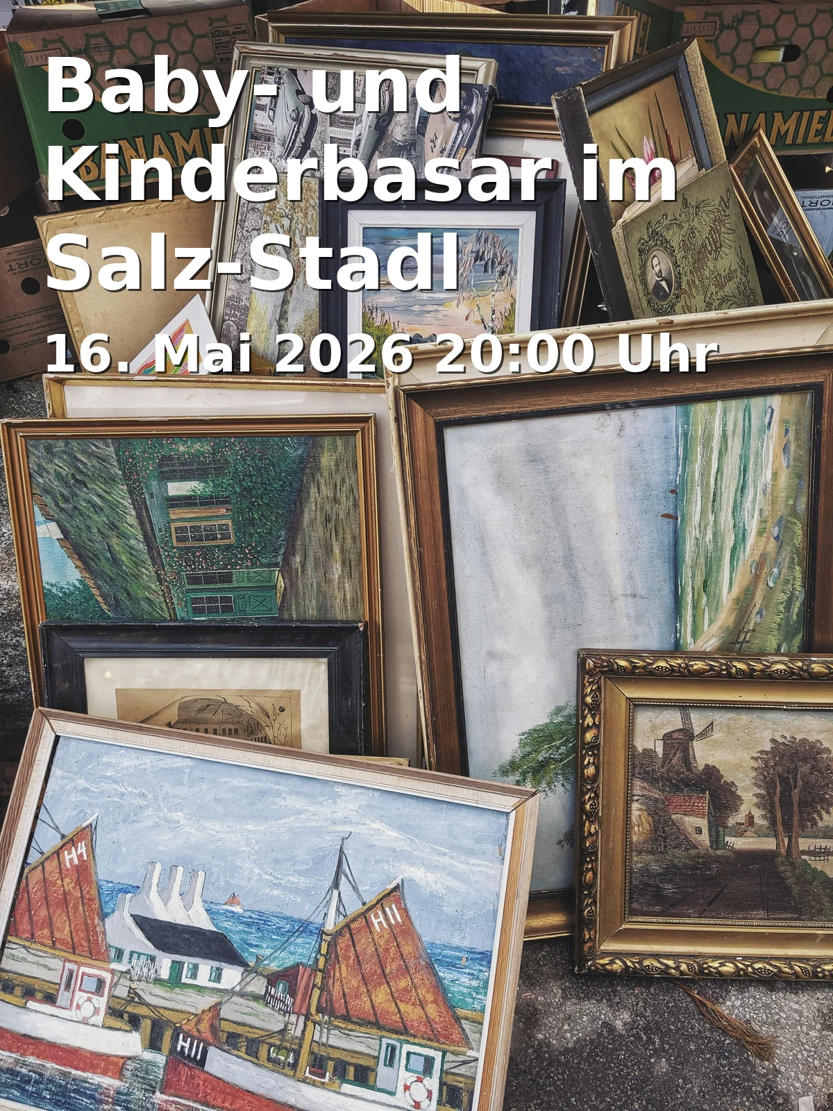 Event: Baby- und Kinderbasar im Salz-Stadl in Salz-Stadl, Bahnhofstr., 92287 Schmidmühlen on 16. Mai 2026