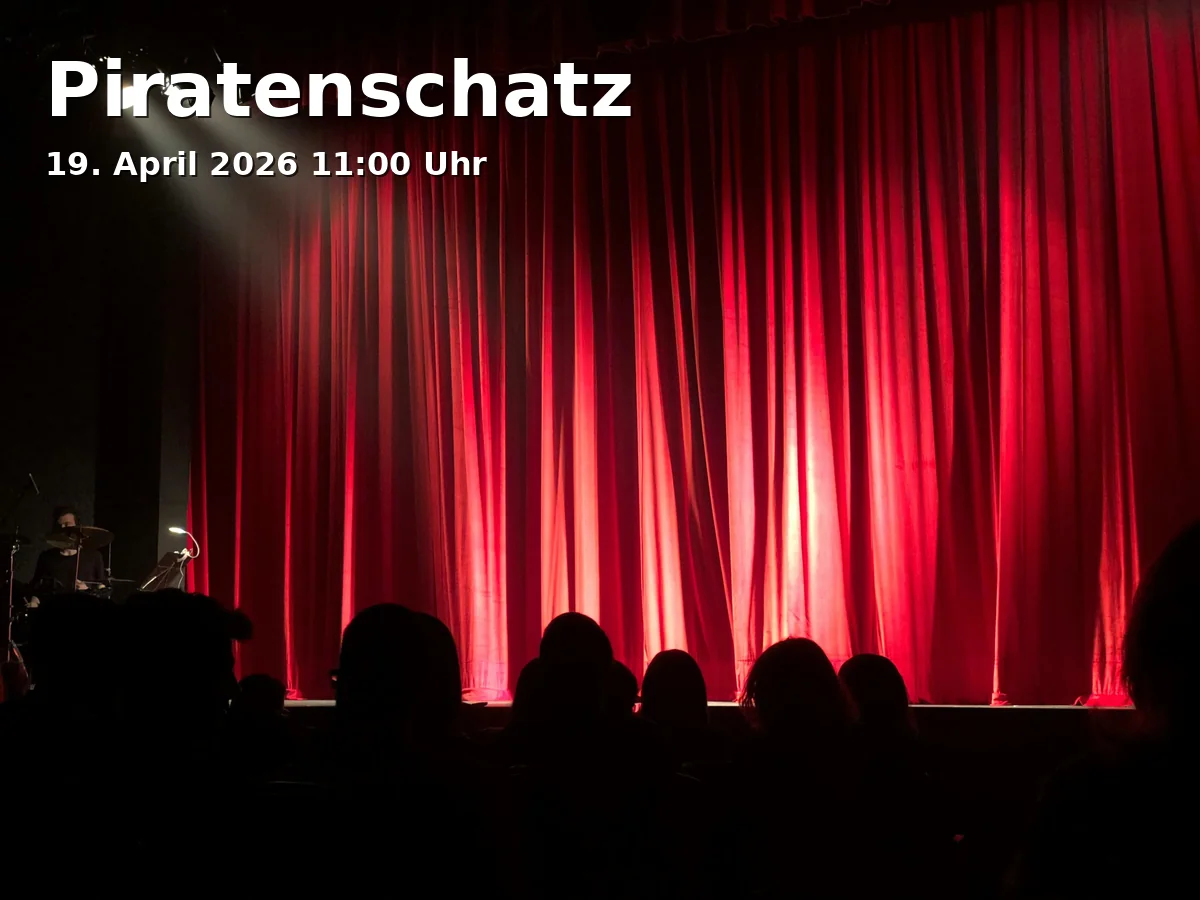 Event: Pirate Treasure in Kofferfabrik - Theater, Lange Str. 81, 90762 Fürth on 19. April 2026