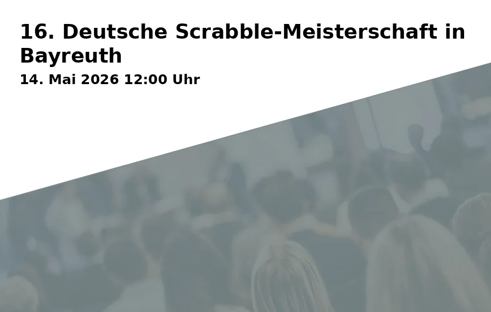 16th German Scrabble Championship in Bayreuth