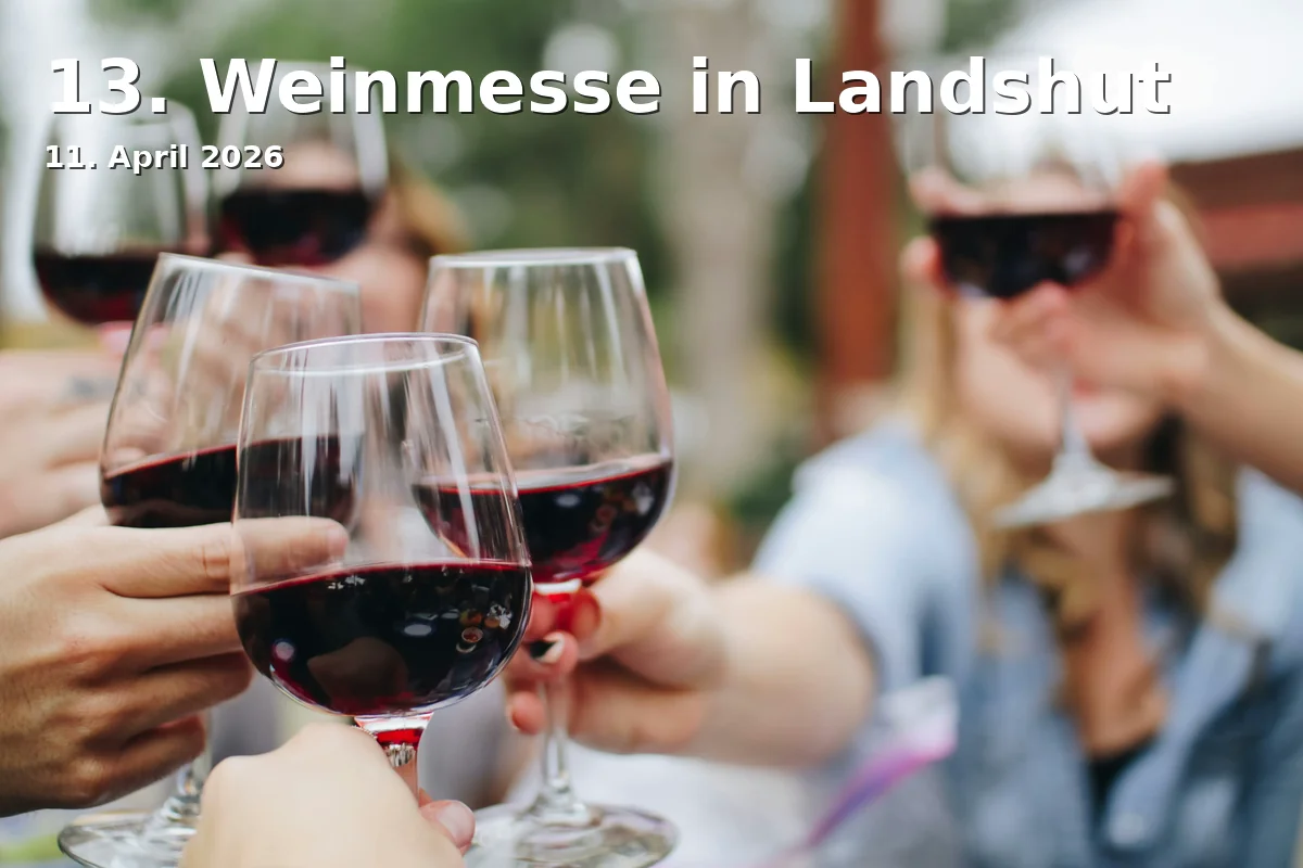 13. Weinmesse in Landshut