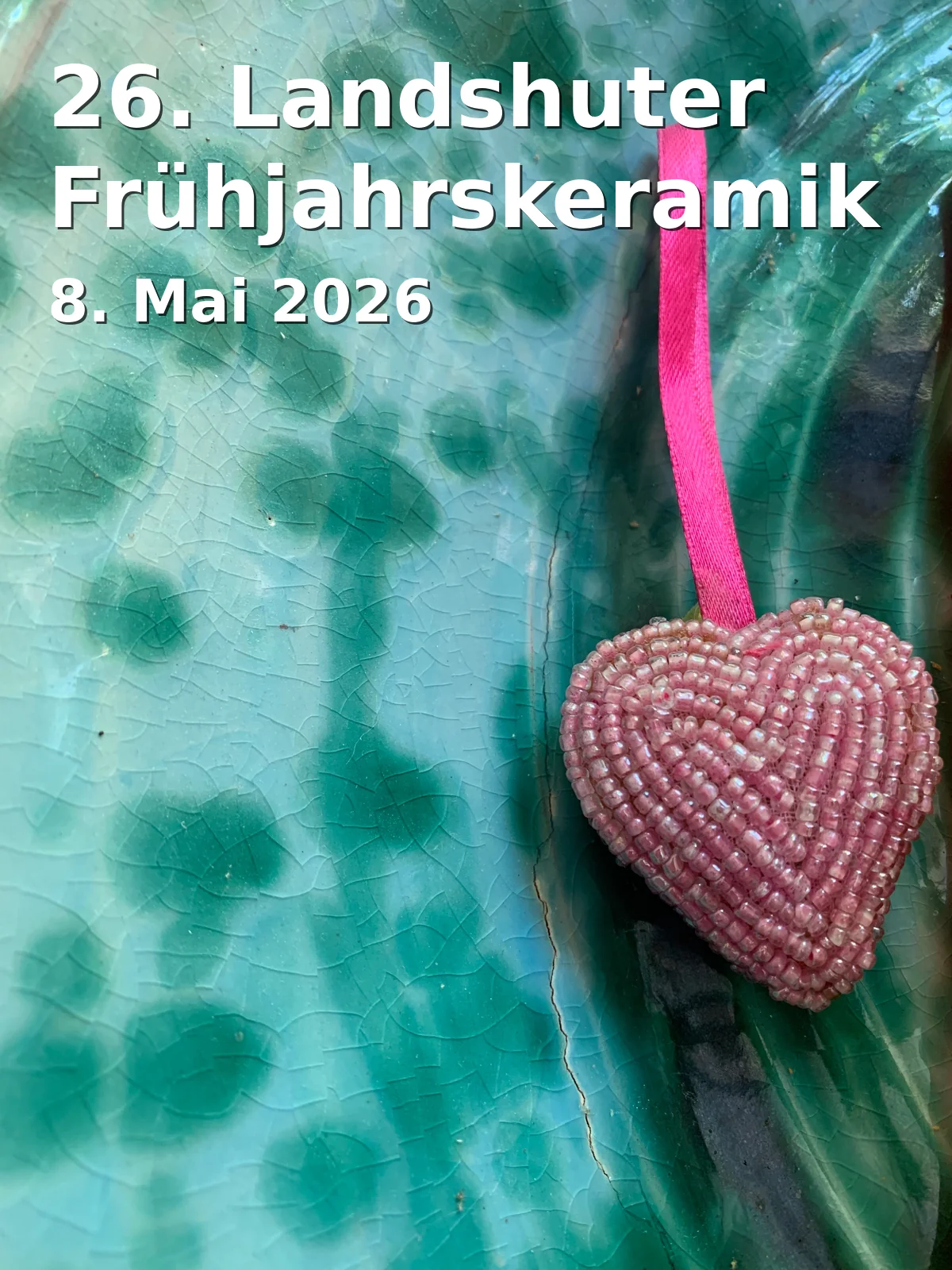 Event: 26. Landshuter Frühjahrskeramik