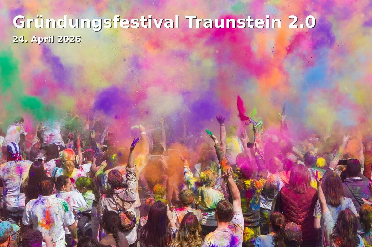 Gründungsfestival Traunstein 2.0