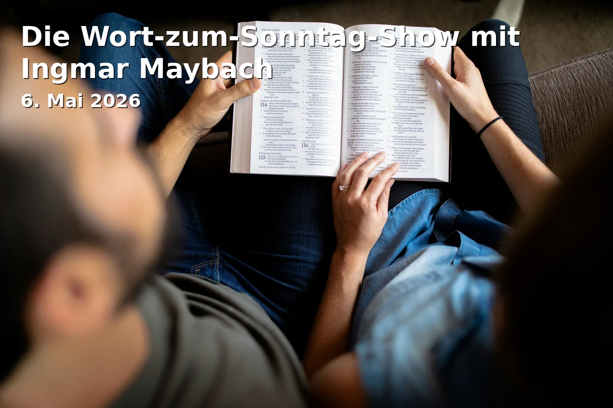 Event: Die Wort-zum-Sonntag-Show mit Ingmar Maybach in Erlöserkirche, Dr.-Martin-Luther-Straße 2, Amberg on 6. Mai 2026