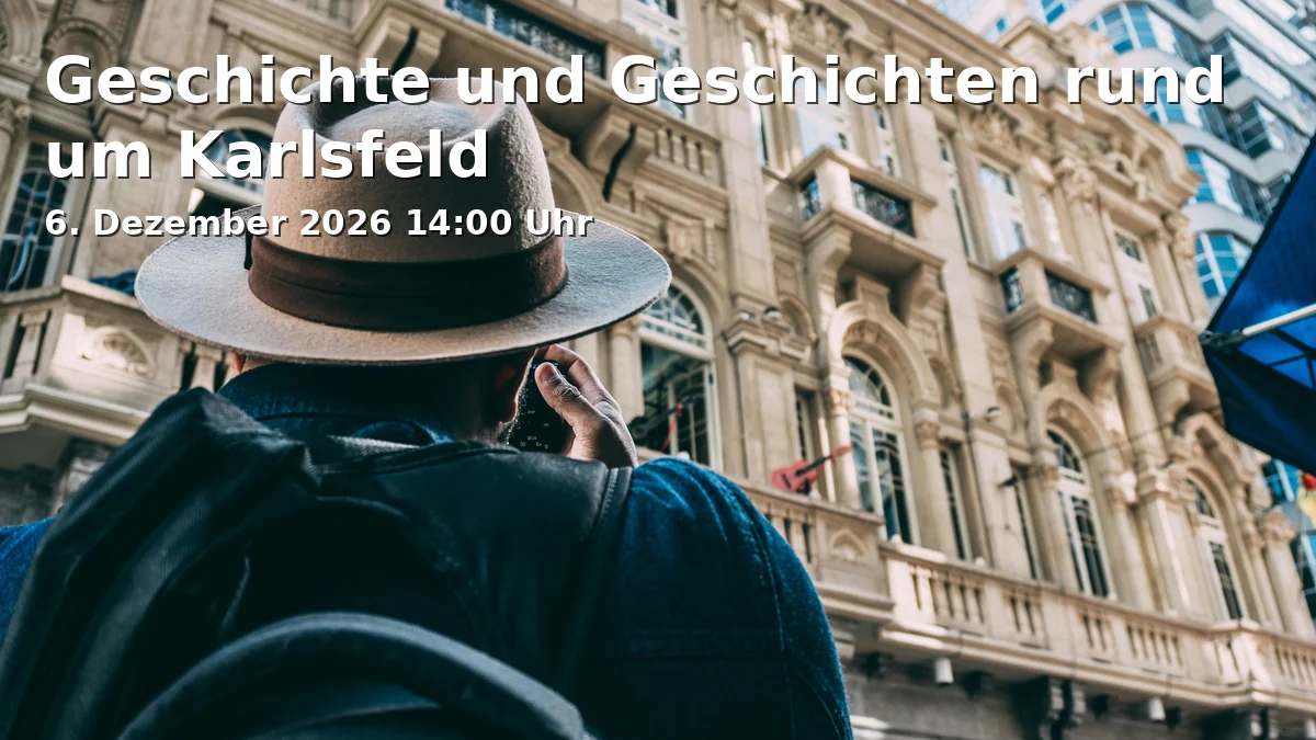 Event: History and Stories around Karlsfeld