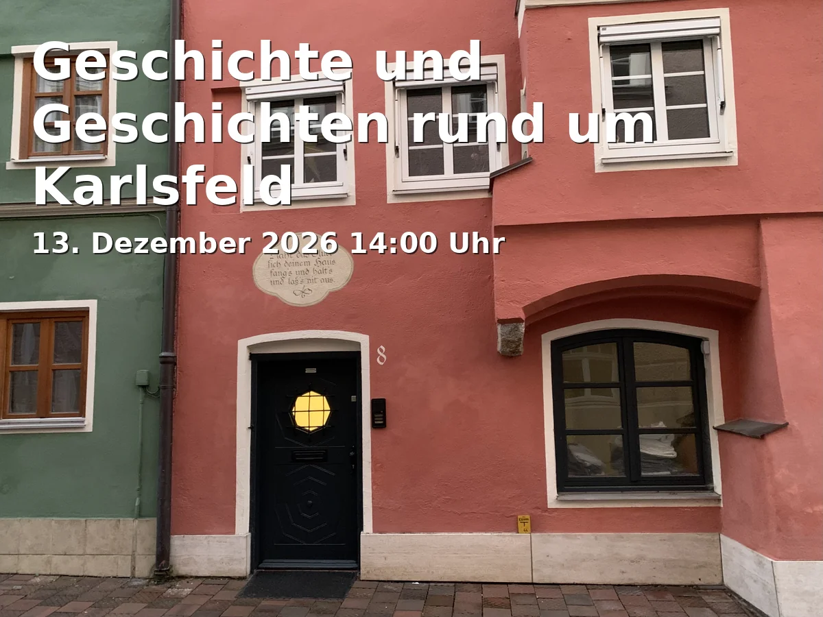 Event: History and Stories around Karlsfeld