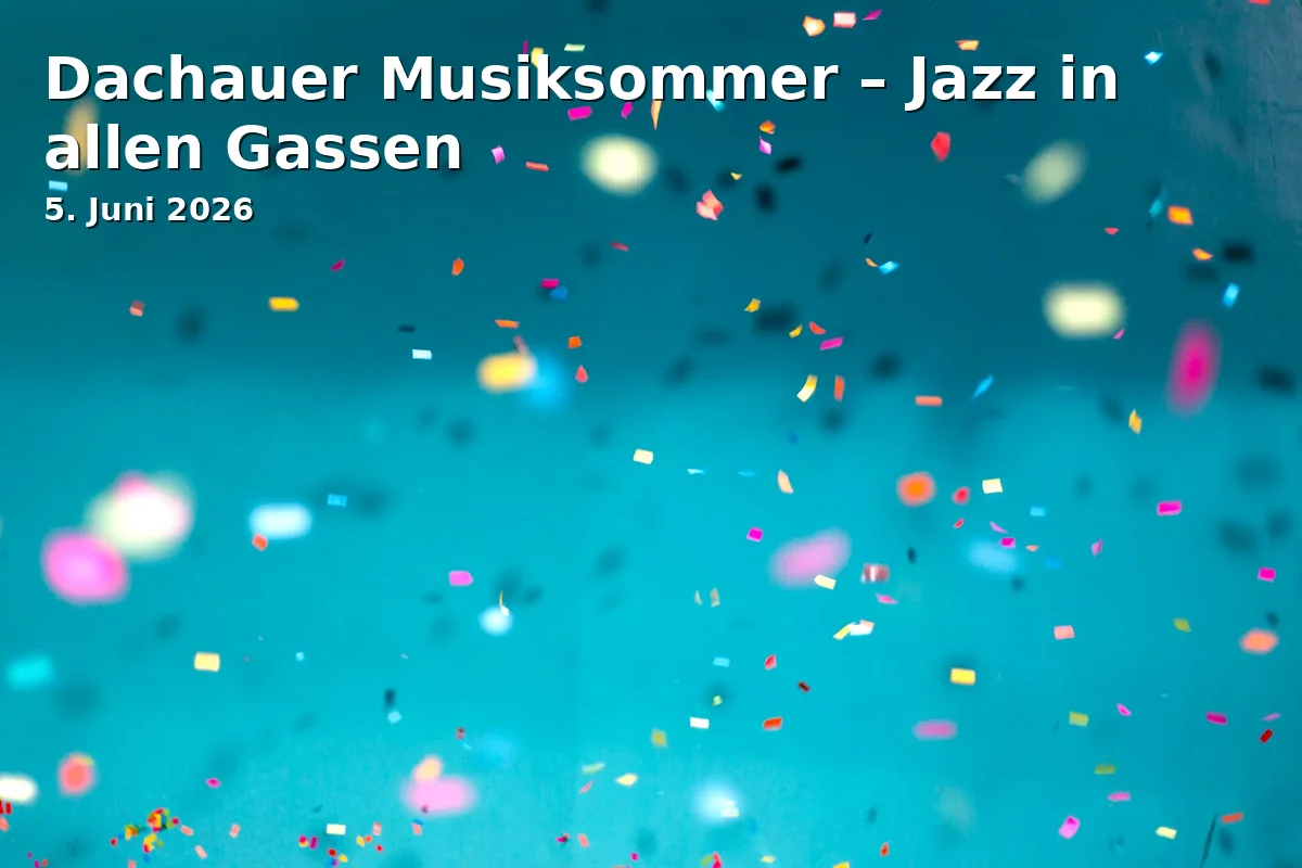 Event: Dachau Music Summer – Jazz in Every Alley