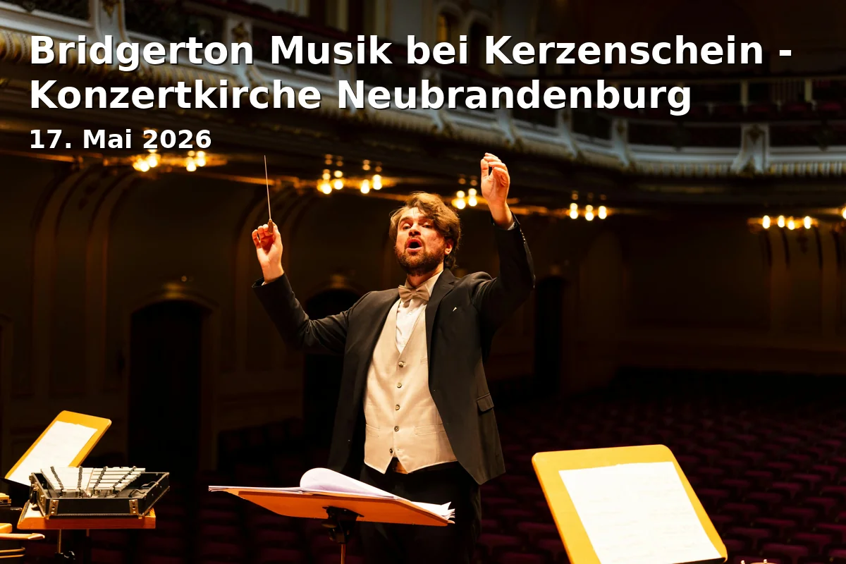 Event: Bridgerton Music by Candlelight - Concert Church Neubrandenburg