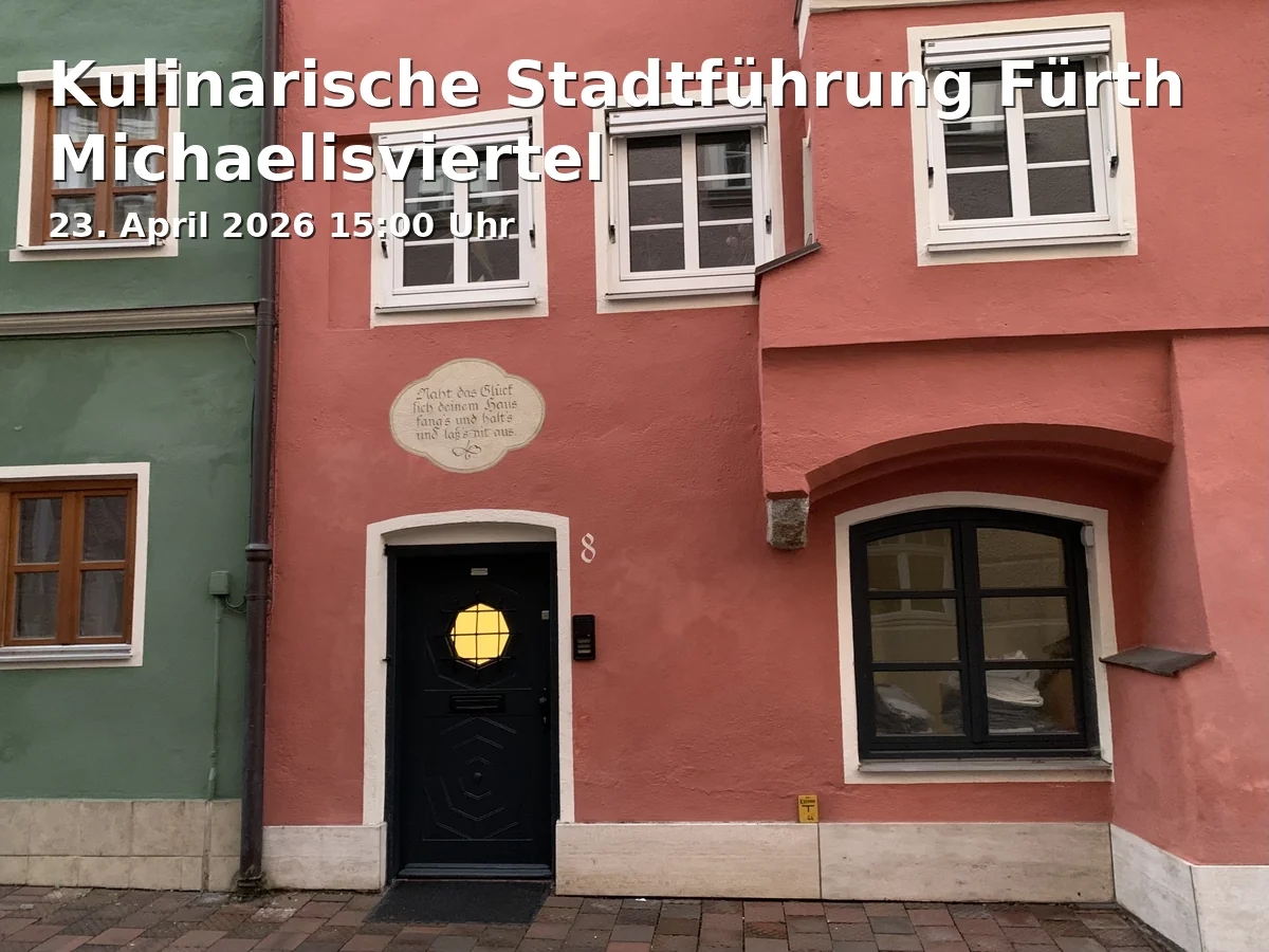 Event: Culinary City Tour Fürth Michaelisviertel