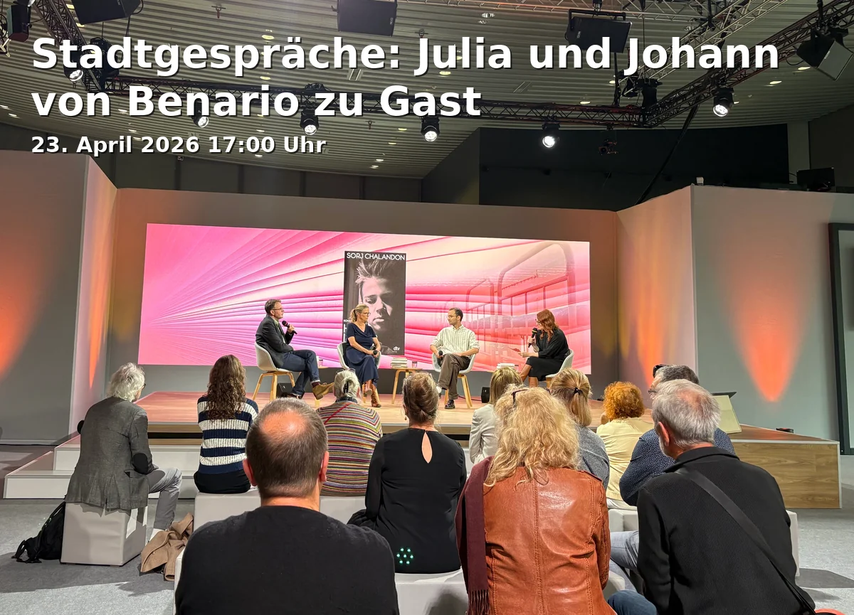 Event: City Talks: Julia and Johann from Benario as Guests in Marktplatz 4, 90762 Fürth on 23. April 2026