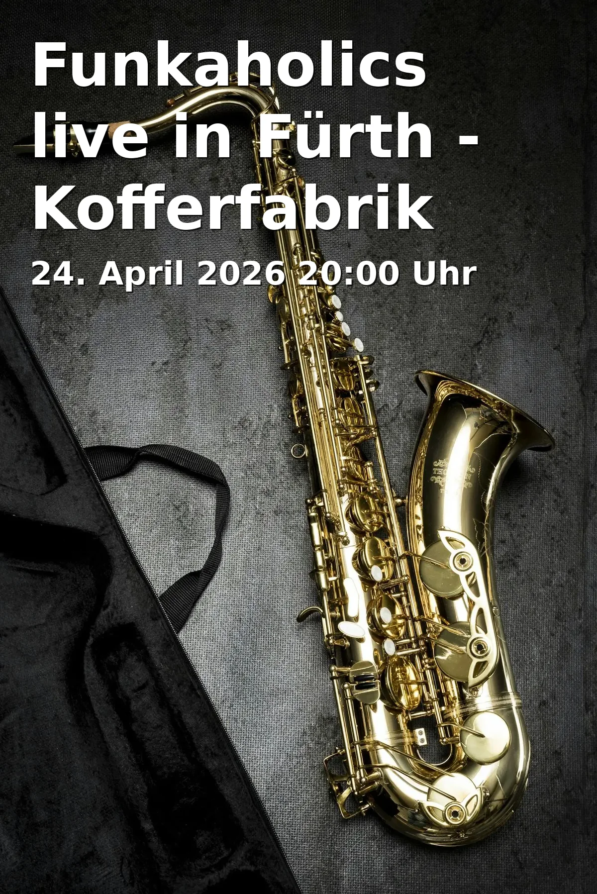 Funkaholics live in Fürth - Kofferfabrik Concert 2026