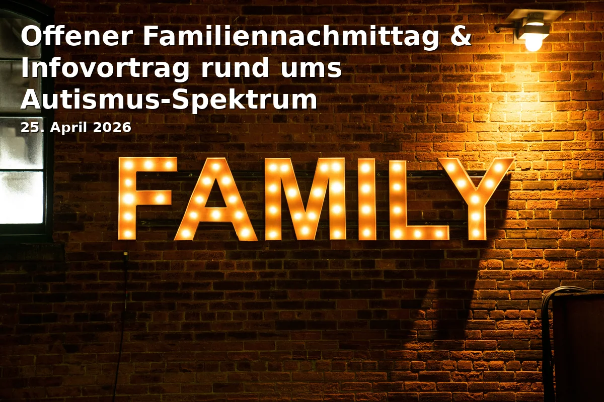 Event: Open Family Afternoon & Informational Lecture on the Autism Spectrum